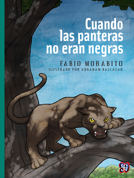 Title details for Cuando las panteras no eran negras by Fabio Morábito - Available
